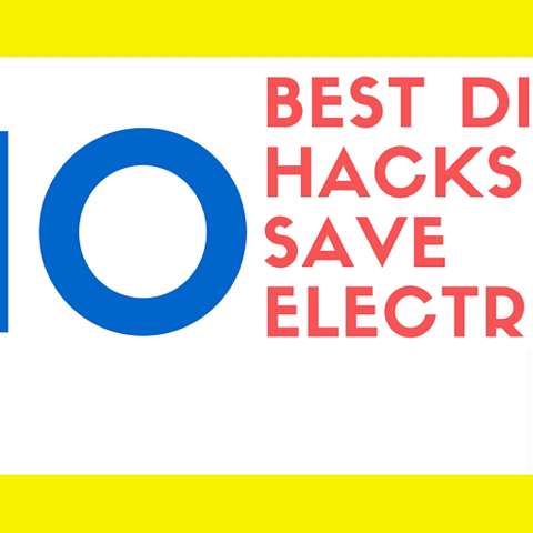 10 Best DIY Hacks for Saving Money on Electricity